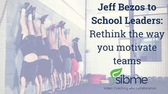 Jeff Bezos to School Leaders: Rethink the Way You Motivate Teams