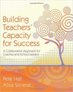 Building Teachers' Capacity for Success Alisa Simeral