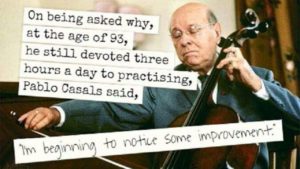 Pablo Casals on Practice